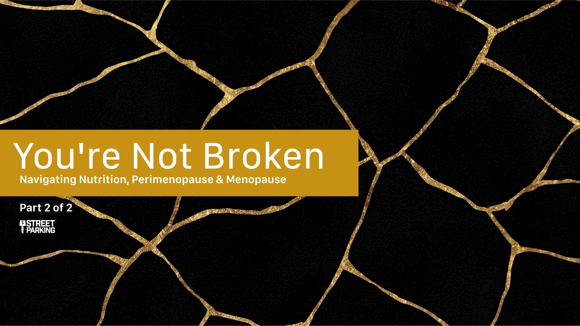 You're Not Broken: Part 2 — Training & Movement